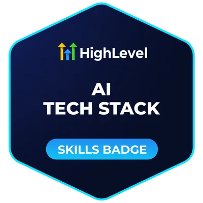 HighLevel AI Tech Stack skills badge