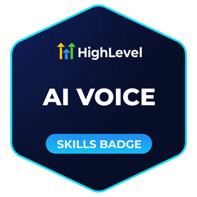 HighLevel AI Voice skills badge