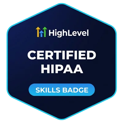 HighLevel Certified HIPAA skills badge