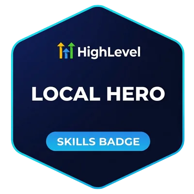 HighLevel Local Hero SaaS skills badge